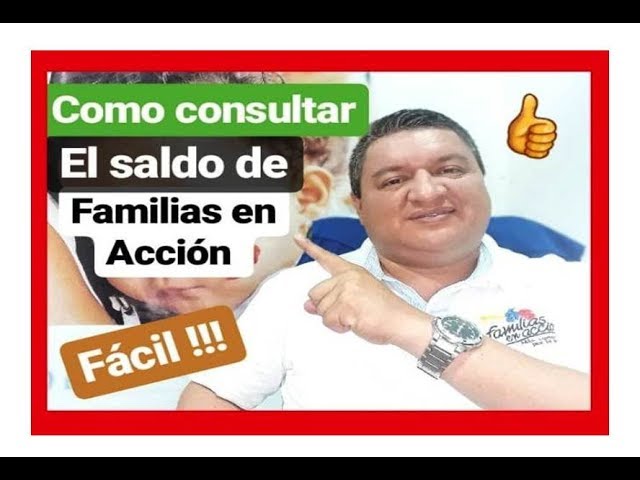 Lee más sobre el artículo Cómo Consultar el Saldo de Familias en Acción: Todo lo que Necesitas Saber